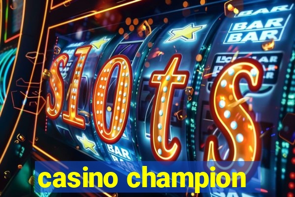 casino champion